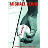 Moneyball The Art of Winning an Unfair Game