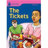 The Tickets Foundations Reading Library 1