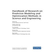 Handbook of Research on Predictive Modeling and Optimization Methods in Science and Engineering