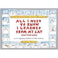 All I Need to Know I Learned From My Cat (And Then Some) Double-Platinum Collector's Edition