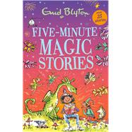 FiveMinute Magic Stories