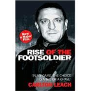 Rise of the Footsoldier