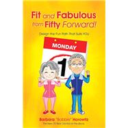 Fit and Fabulous from Fifty Forward!