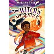 The Witch's Apprentice (Dragons in a Bag, Bk. 3)