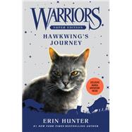 Hawkwing's Journey (Warriors Super Edition, Bk. 9)