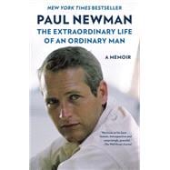 The Extraordinary Life of an Ordinary Man A Memoir