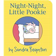 Night-Night, Little Pookie by Sandra Boynton
