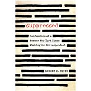 Suppressed Confessions of a Correspondent