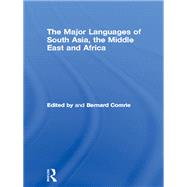 The Major Languages of South Asia, the Middle East and Africa