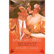 The Spanish Craze