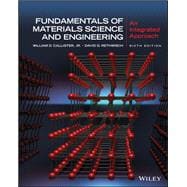Fundamentals of Materials Science and Engineering An Integrated Approach