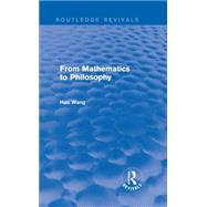 From Mathematics to Philosophy (Routledge Revivals)