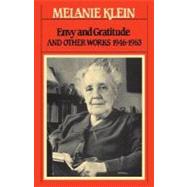 Envy and Gratitude (1946 - 1963)