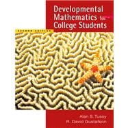 Developmental Mathematics for College Students (with CD-ROM and Enhanced iLrnâ¢ Tutorial, iLrnâ¢ Math Tutorial, The Learning Equation Labs, Student Resource Center Printed Access Card)