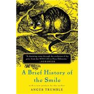 A Brief History of the Smile