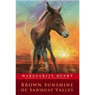 Brown Sunshine of Sawdust Valley