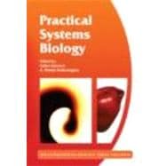 Practical Systems Biology: Volume 61
