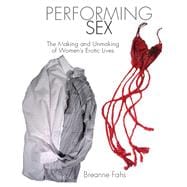 Performing Sex