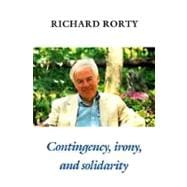 Contingency, Irony, and Solidarity