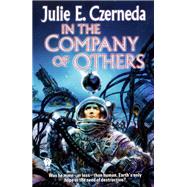 In the Company of Others