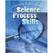Learning And Assessing Science Process Skills