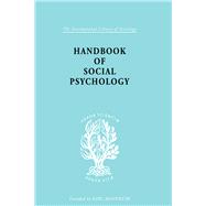 Handbook of Social Psychology