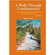 A Walk Through Combinatorics