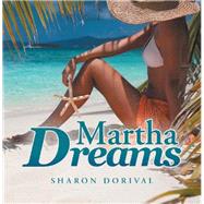 Martha Dreams Martha Dreams