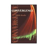 Convergence: A Reconciliation of Judaism and Christianity in the Life of One Woman
