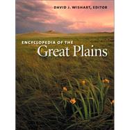 Encyclopedia of the Great Plains