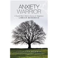 Anxiety Warrior