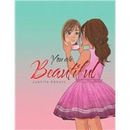 You Are Beautiful