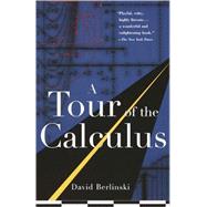 A Tour of the Calculus