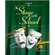 The Stage and the School