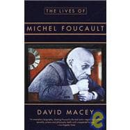 The Lives of Michel Foucault