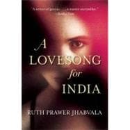 A Lovesong for India Tales from the East and West