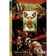 Into The Woods (Warrior Tigerstar & Sasha, Volume 1)