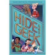 Hide and Geek