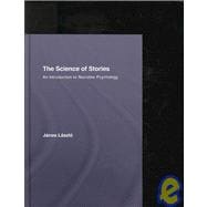 The Science of Stories: An Introduction to Narrative Psychology