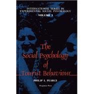 The Social Psychology of Tourist Behaviour