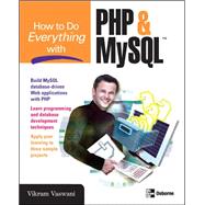 How to Do Everything with PHP and MySQL