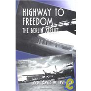 Highway To Freedom