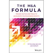 The MA Formula Proven tactics and tools to accelerate your business growth The MA Formula Proven tactics and tools to accelerate your business growth