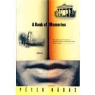 A Book of Memories A Novel