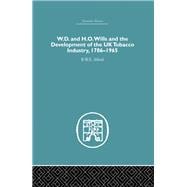 W.D. & H.O. Wills and the development of the UK tobacco Industry: 1786-1965