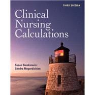 Clinical Nursing Calculations