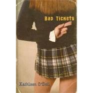 Bad Tickets
