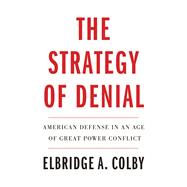 The Strategy of Denial