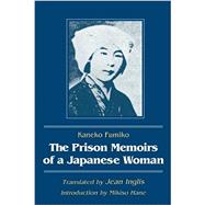 The Prison Memoirs of a Japanese Woman