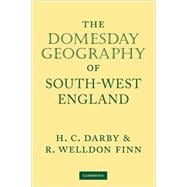 The Domesday Geography of South-west England